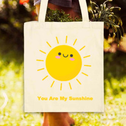 Artfia | Sell Custom Design You are my sunshine cute tote bag