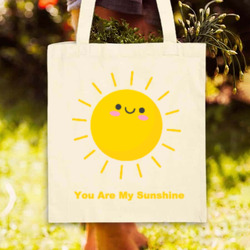 You are my sunshine cute tote bag