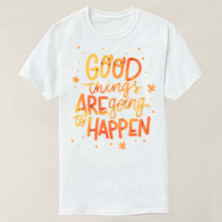 Artfia | Sell Custom Design Good things are going to happen!!