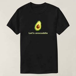 Artfia | Sell Custom Design T-Shirt Design - Lets Avocuddle