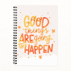 Artfia | Sell Custom Design Good things are going to happen!! | good,notebook