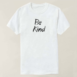 Artfia | Sell Custom Design T-Shirt - Be Kind